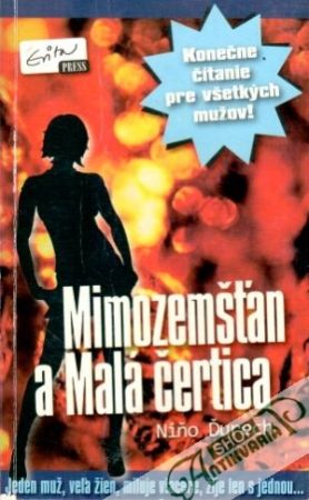 Mimozemšťan a Malá čertica - Ďurech Niňo