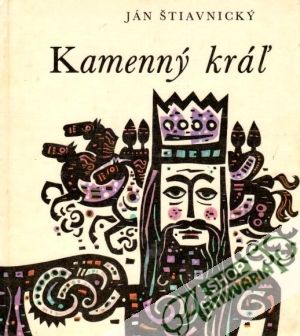 Kamenný kráľ - Štiavnický Ján