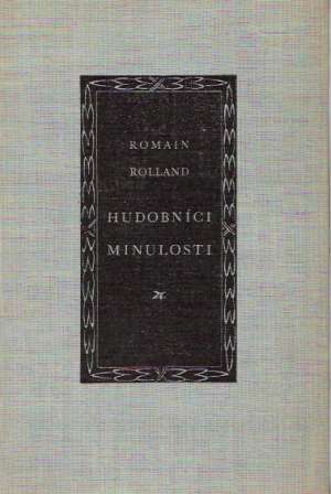 Hudobníci minulosti - Rolland Romain