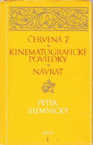 Červená 7, Kinematografické poviedky, Návrat - Jilemnický Peter