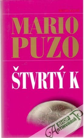 Štvrtý K - Puzo Mario