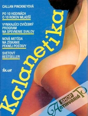Kalanetika - Pinckneyová Callan