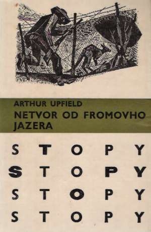 Netvor od Fromovho jazera - Upfield Arthur