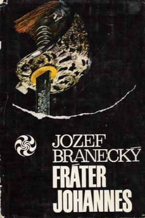 Fráter Johannes - Branecký Jozef