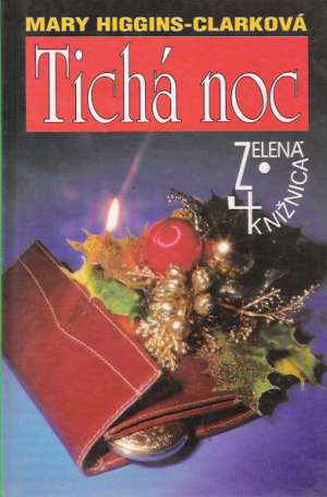 Tichá noc - Higgins-Clarková Mary