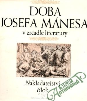 Líbanky na Hané, Doba Josefa Mánesa v zrcadle literatury - kolektív autorov