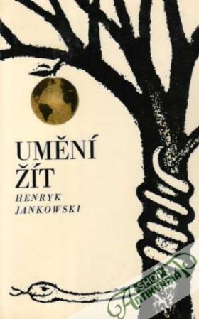 Umění žít - Jankowski Henryk