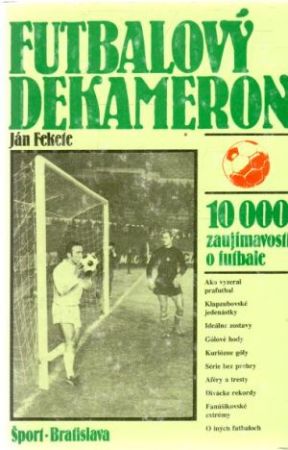 Futbalový dekameron - Fekete Ján