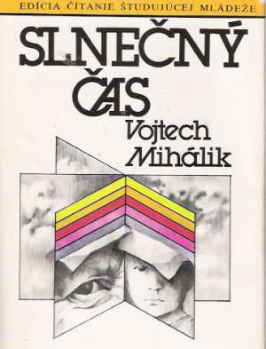 Slnečný čas - Mihálik Vojtech