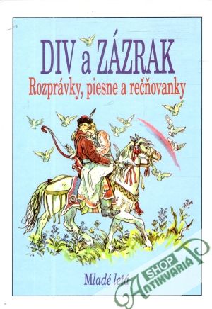 Div a zázrak - Bulatov Michail Alexandrovič