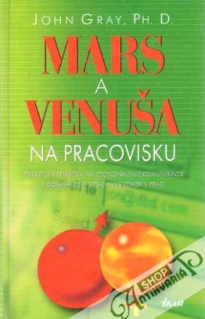 Mars a Venuša na pracovisku - Gray John