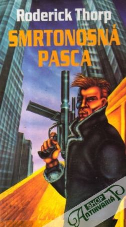 Smrtonosná pasca - Thorp Roderick