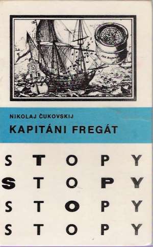 Kapitáni Fregát - Čukovskij Nikolaj