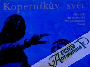 Koperníkův svět - Bietkowski H., Zonn W.