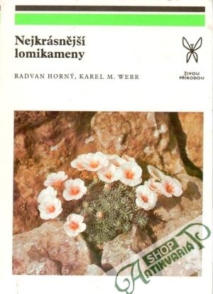 Nejkrásnější lomikameny - Horný Radvan a kol.
