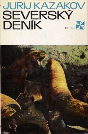Severský deník - Kazakov Jurij