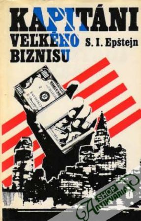 Kapitáni veľkého biznisu - Epštejn S.I.