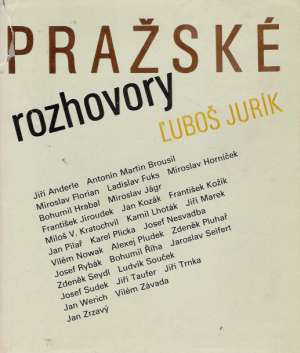 Pražské rozhovory - Jurík Ľuboš