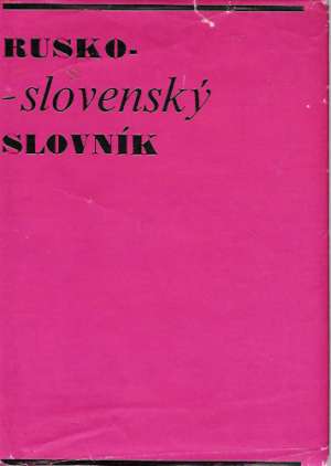 Rusko - slovenský slovník - Kolektív autorov