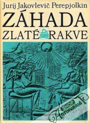 Záhada zlaté rakve - Perepjolkin Jurij Jakovlevič