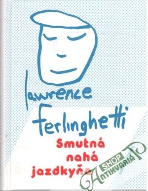 Smutná nahá jazdkyňa - Ferlinghetti Lawrence