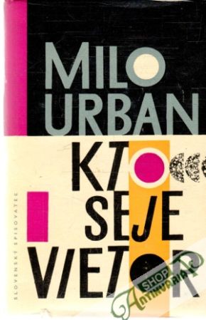 Kto seje vietor - Urban Milo