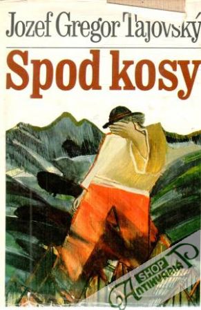 Spod kosy - Tajovský Jozef Gregor