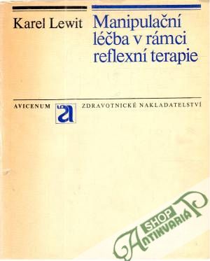 Manipulační léčba v rámci reflexní terapie - Lewit Karel
