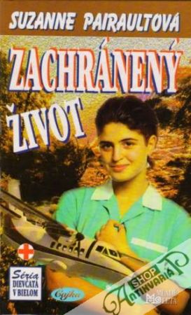 Zachránený život - Pairaultová Suzanne