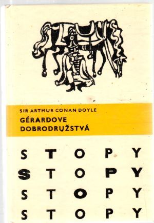 Gérardove dobrodružstvá - Doyle Arthur Conan