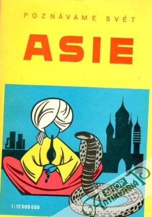 Asie - Poznáváme svět - Novotný Jiří a kolektív