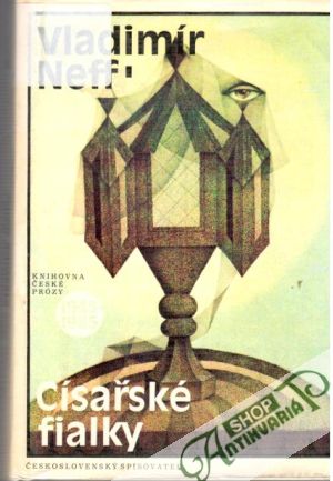 Císařské fialky - Neff Vladimír