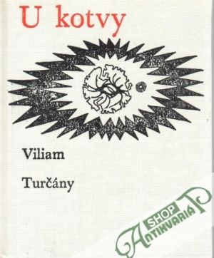 U kotvy - Turčány Viliam