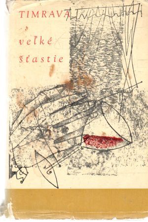 Veľké šťastie - Timrava Božena Slančíková