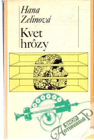 Kvet hrôzy - Zelinová Hana