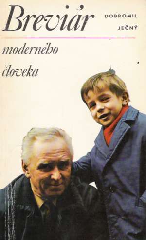 Breviár moderného človeka - Ječný Dobromil