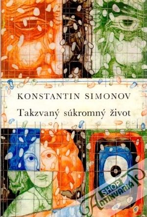 Takzvaný súkromný život - Simonov Konstantin