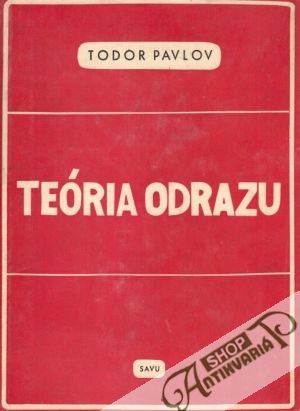Teória odrazu - Pavlov Todor