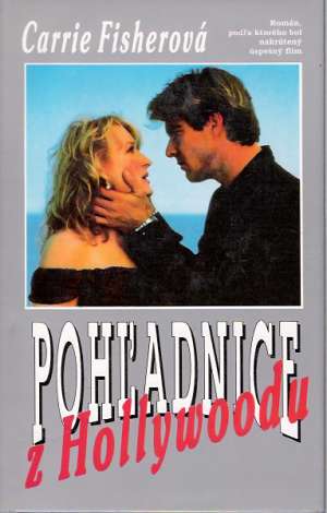 Pohľadnice z Hollywoodu - Fisherová Carrie