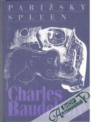 Parížsky spleen - Baudelaire Charles