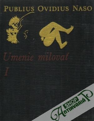 Umenie milovať (I. - II.) - Ovidius Publius Naso