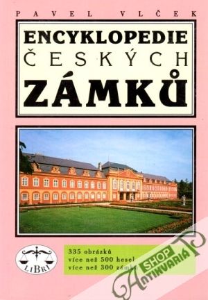 Encyklopedie českých zámků - Vlček Pavel