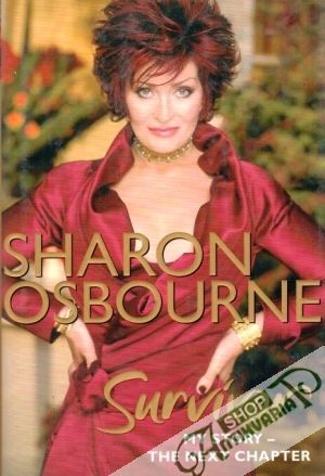 Survivor (My story - The next Chapter) - Osbourne Sharon