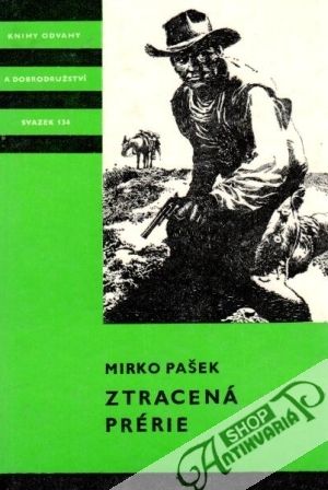 Ztracená prérie - Pašek Mirko