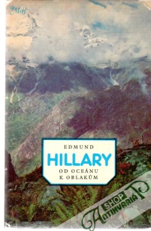 Od oceánu k oblakům - Hillary Edmund