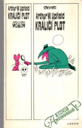 Králičí plot - Upfield Arthur W.