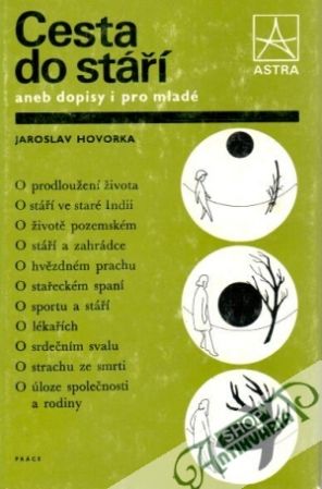 Cesta do stáří - Hovorka Jaroslav