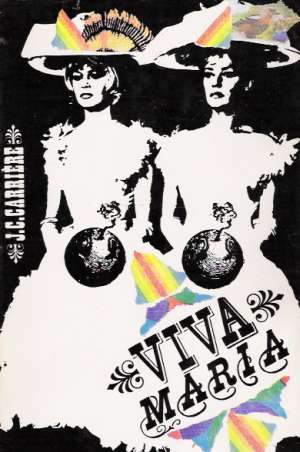 Viva Maria - Carriére J.C.