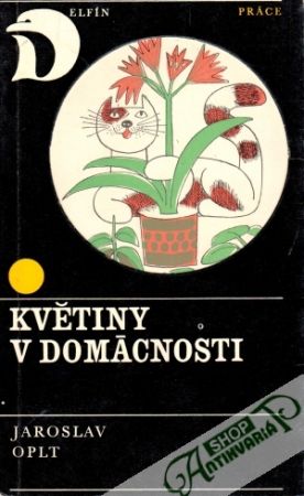 Květiny v domácnosti - Oplt Jaroslav