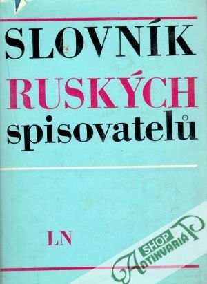 Slovník ruských spisovatelů - Botura M. a kolektív